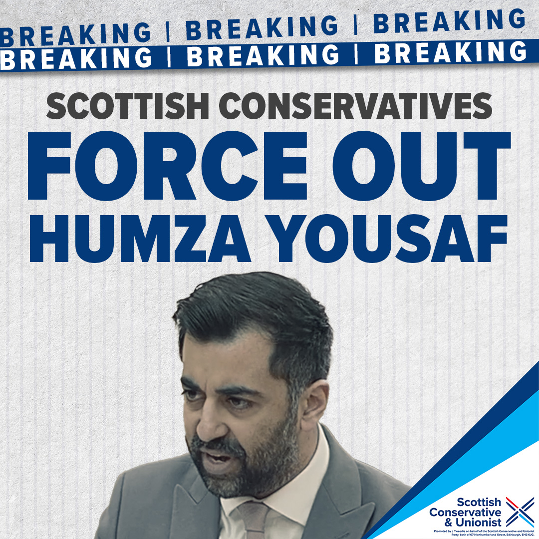 🚨 BREAKING: Humza Yousaf is being forced to resign as First Minister following the @ScotTories motion of no confidence in his leadership 👇