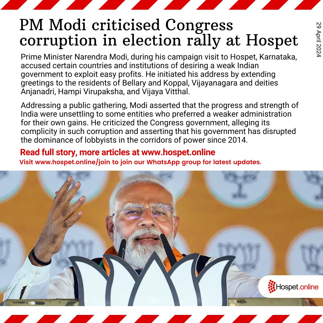 PM Modi criticised Congress corruption in election rally at Hospet Prime Minister Narendra Modi, during his campaign visit to Hospet, Karnataka, accused certain countries and institutions of desiring a weak Indian government to exploit easy profits. hospet.online/pm-modi-critic…