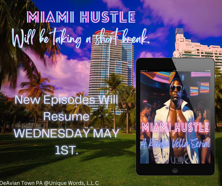 Miami Hustle by Gideon Rathbone
Episode 11: The Gentleman Who Fell
amazon.com/kindle-vella/s…

#thriller #lgbtqfiction #mafia #steamy #drama #romance #NewEpisodeAlert 

Gideon Rathbone 
@UniquelyYours2 LLC