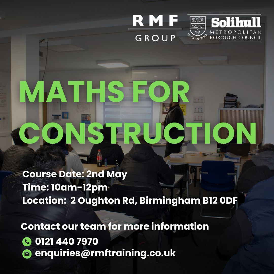 Gain construction-specific math skills with RMF's FREE training course. For those 19+ employed or seeking work in Solihull/Birmingham. Call 0121 440 7970 or email enquiries@rmftraining.co.uk to enrol. #ConstructionTraining