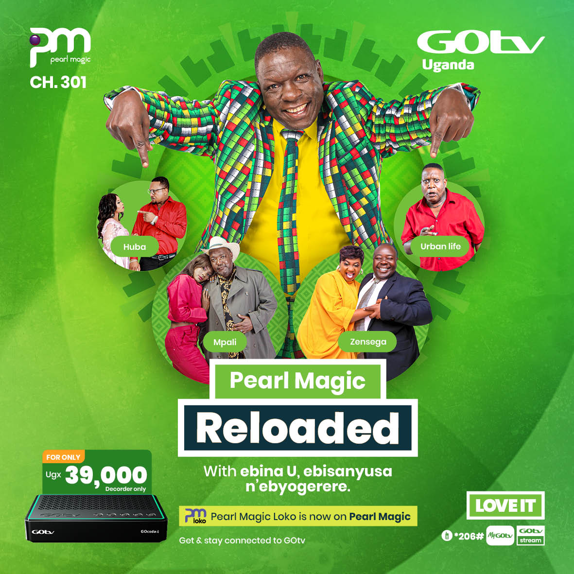 Pearl Magic is Reloaded🔥 Say hello to Pearl Magic Reloaded, a combination of Pearl Magic and Pearl Magic loko, Your one stop for Bina U ebyogerere and so much more💪🏽🥳 Download MyGOtvApp mygotv.onelink.me/JpWQ/epl1 to stay connected to GOtv #GOtvStream #PMPKuPlus #PMReloaded