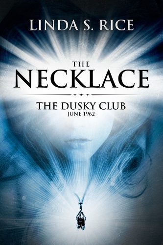 Featured PermaFree eBook: The Necklace – The Dusky Club., June 1962 by Linda S Rice #amreading ift.tt/jLMI6cY