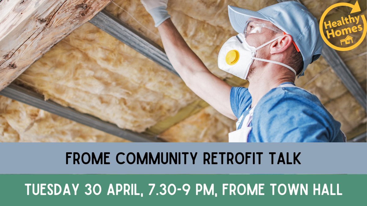 📣 Want to make your home more energy efficient, comfier & healthier for you & the 🌍? We'll be at Frome Town Council's #retrofit talk tomorrow. We'll share an intro to retrofitting & you'll be able to ask us questions about your plans for the future 🏡🙌 tickettailor.com/events/frometo…