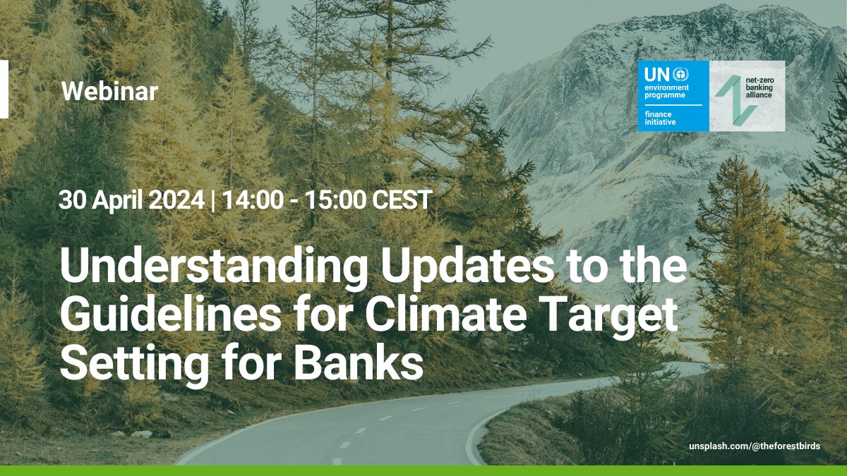 WEBINAR: A bank-led review of the 'Guidelines for Climate Target Setting for Banks' recently concluded with NZBA members voting to adopt a series of proposed updates. Register here to join us tomorrow and learn more: ow.ly/ny2R50R9eHP #NetZeroBanking