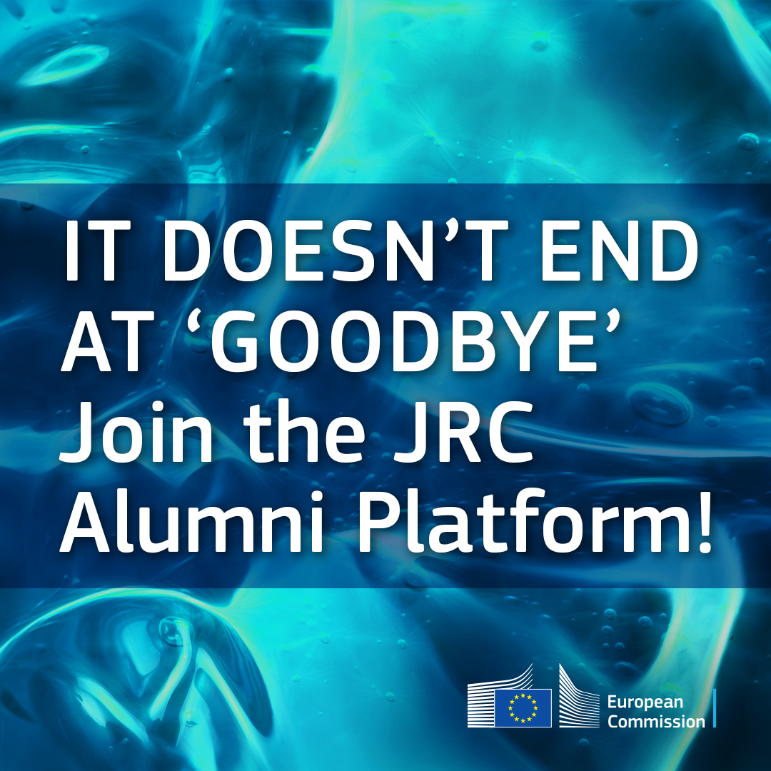 Are you a Joint Research Centre’s former employee? Join the new JRC Alumni Platform - the place where you can connect with former colleagues, share your journey and expertise, and cooperate on events and external activities. Check it out europa.eu/!jvgKfG