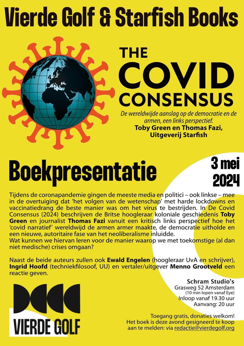 In The Covid Consensus beschrijven @toby00green en @battleforeurope hoe het ‘covid-narratief’ wereldwijd armen armer maakte, democratie uitholde en een nieuwe autoritaire fase van het neoliberalisme inluidde. Kom vr. 3 mei naar de presentatie van de NL-vertaling van dit boek!