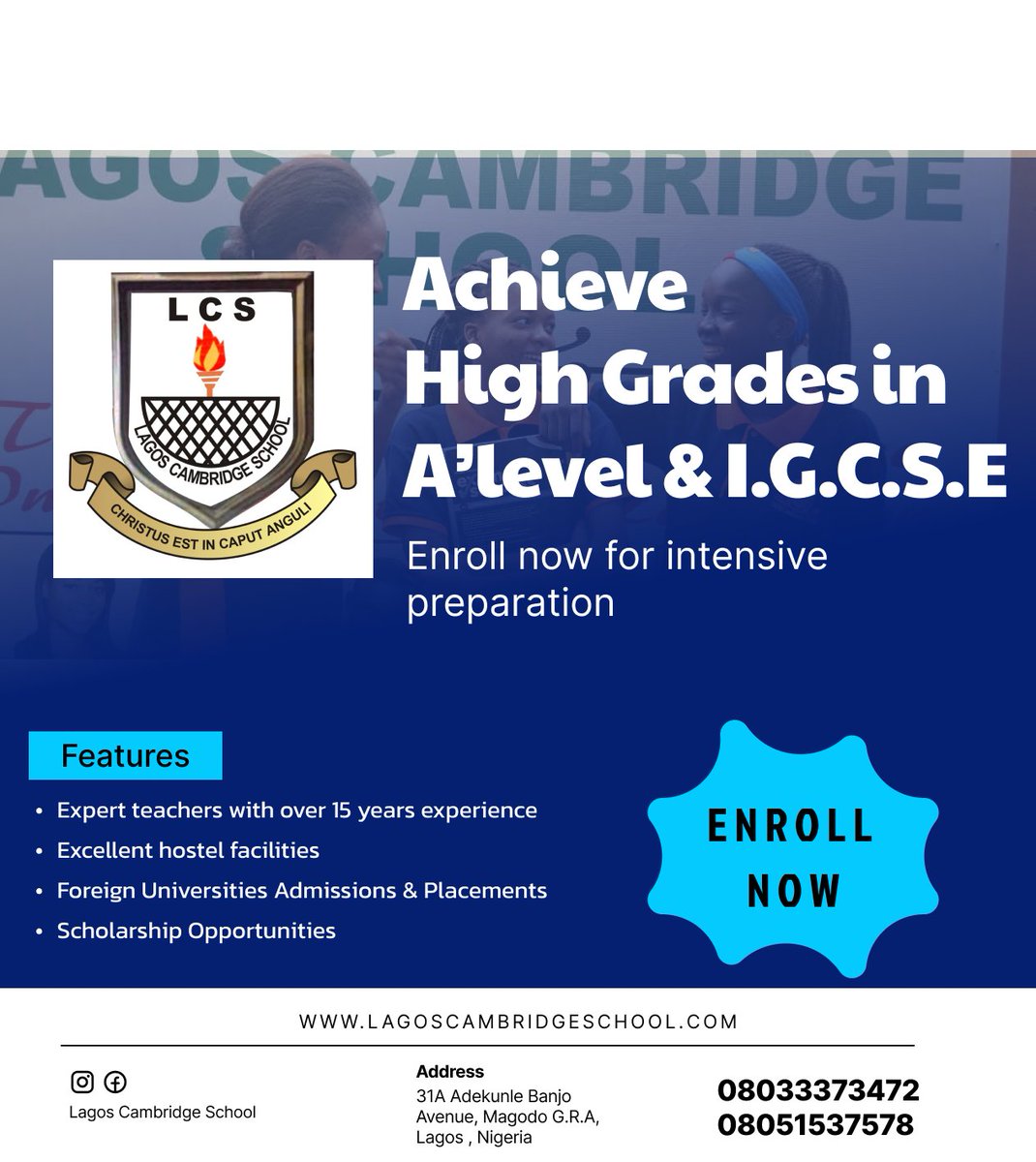 @lagoscambridgeS 
At Lagos Cambridge school, we make scholars achieve high grades in A-level and I.G.C.S.E: lagoscambridgeschool.com

#lagoscambridgeschool
#studyabroad
#ALevel
#ieltspreparation
#scholarshipopportunities