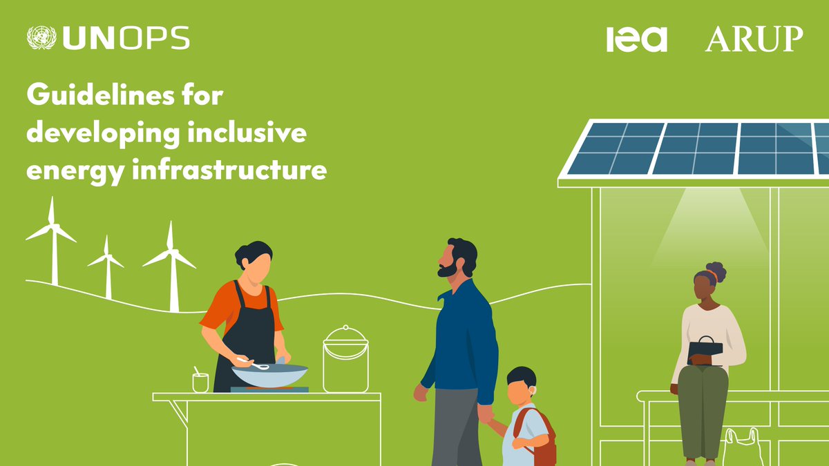 Unequal access to energy reinforces existing gender & social inequalities. New guidelines produced by UNOPS, @IEA & @Arup on developing inclusive energy infrastructure aim to help close this gap & ensure sustainable energy for all. bit.ly/44msLN7 | #SDG7