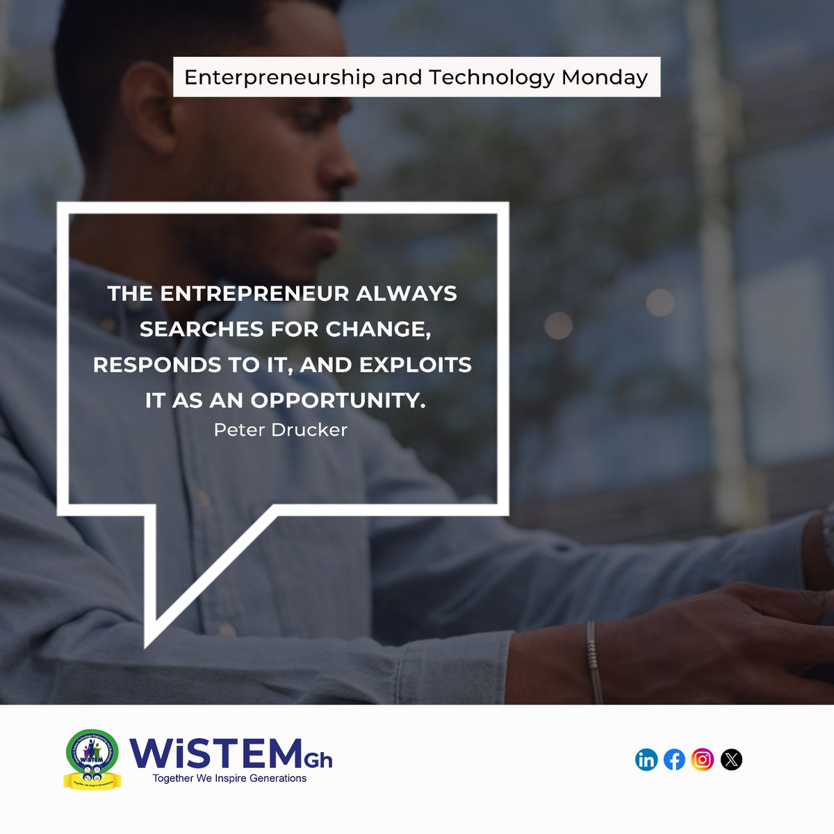 WistemGh #EnterprenerushipandTechnologyMonday