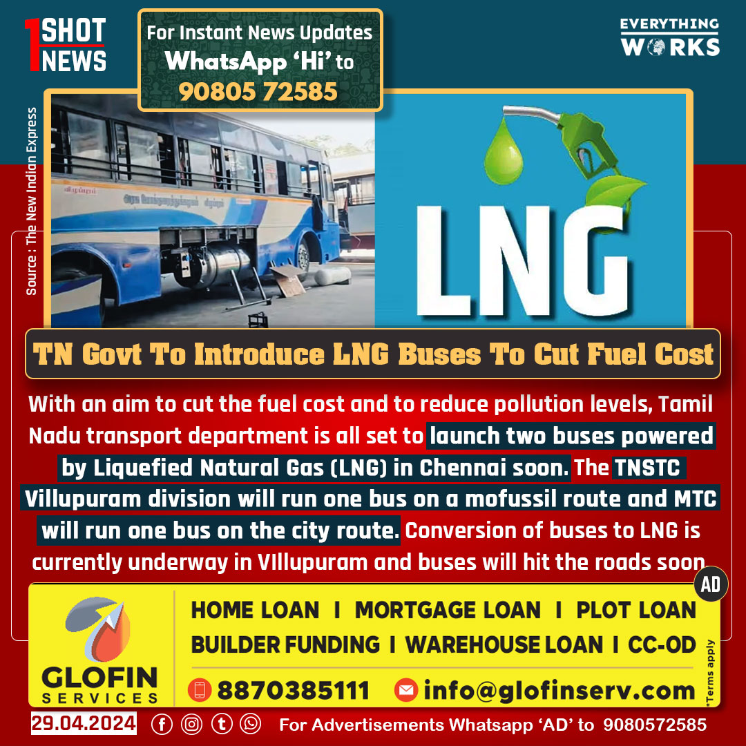 With an aim to cut the fuel cost and to reduce pollution levels, Tamil Nadu transport department is all set to launch two buses powered by Liquefied Natural Gas (LNG) in Chennai soon. The TNSTC Villupuram division will run one bus on a mofussil route and MTC will run one bus on…