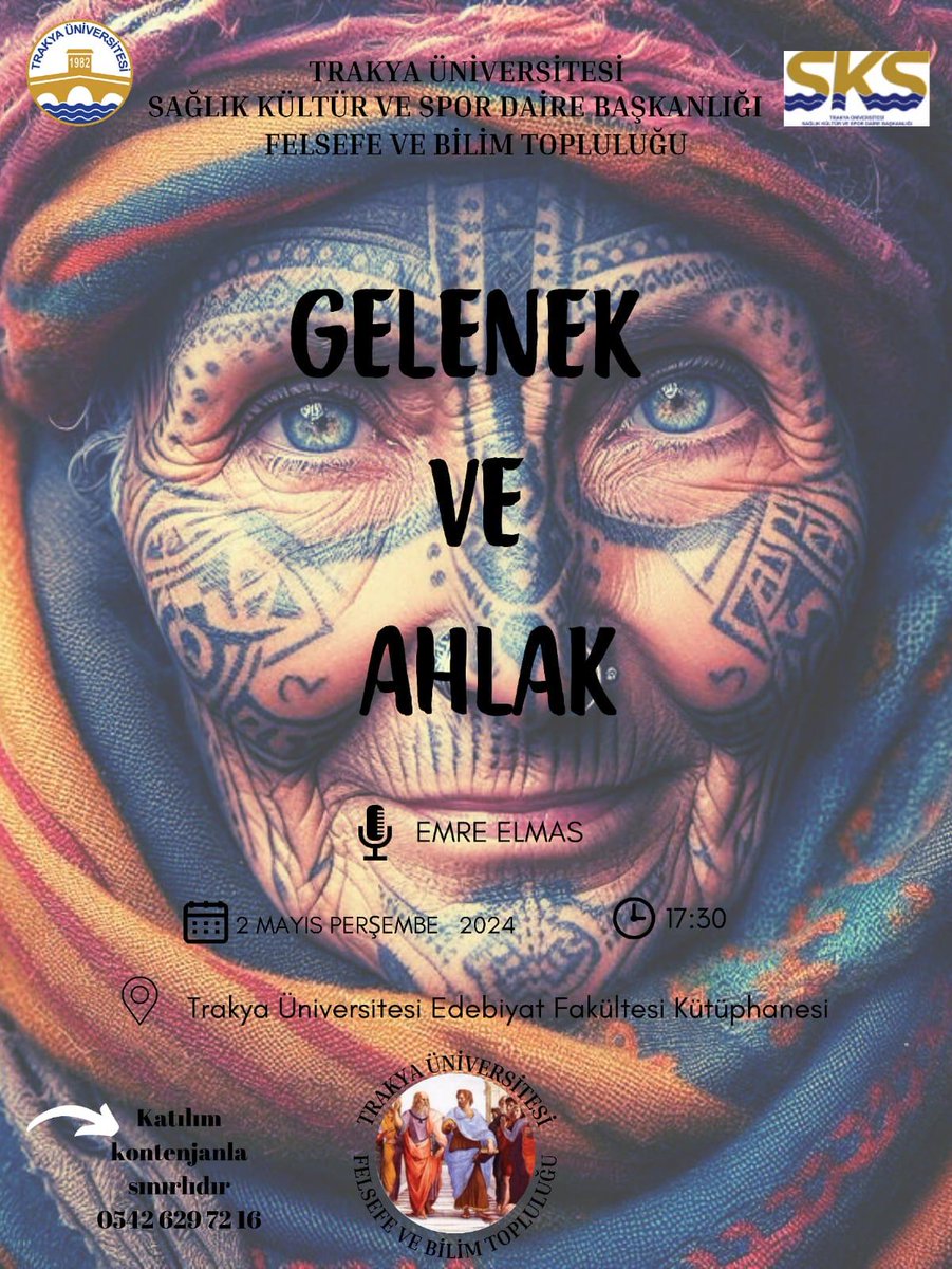 2 Mayıs 2024 Perşembe günü saat 17.30 ‘da Edebiyat Fakültesi Kütüphanesi'nde “Gelenek ve Ahlak “ üzerine konuşmak için bir araya geliyoruz . Etkinliğimize katılım kontenjan ile sınırlıdır. Katılmak isteyenler afişte yer alan telefon  numarasıyla iletişime geçmelidir.