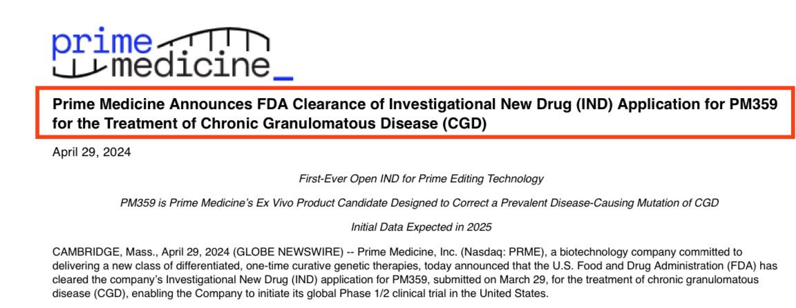 1/@PrimeMedicine today announced that the @US_FDA has cleared its Investigational New Drug (IND) application for PM359 for the treatment of chronic granulomatous disease-CGD, thus enabling $PRME to initiate its first Prime Editing global Phase 1/2 clinical trial in the US. $XBI