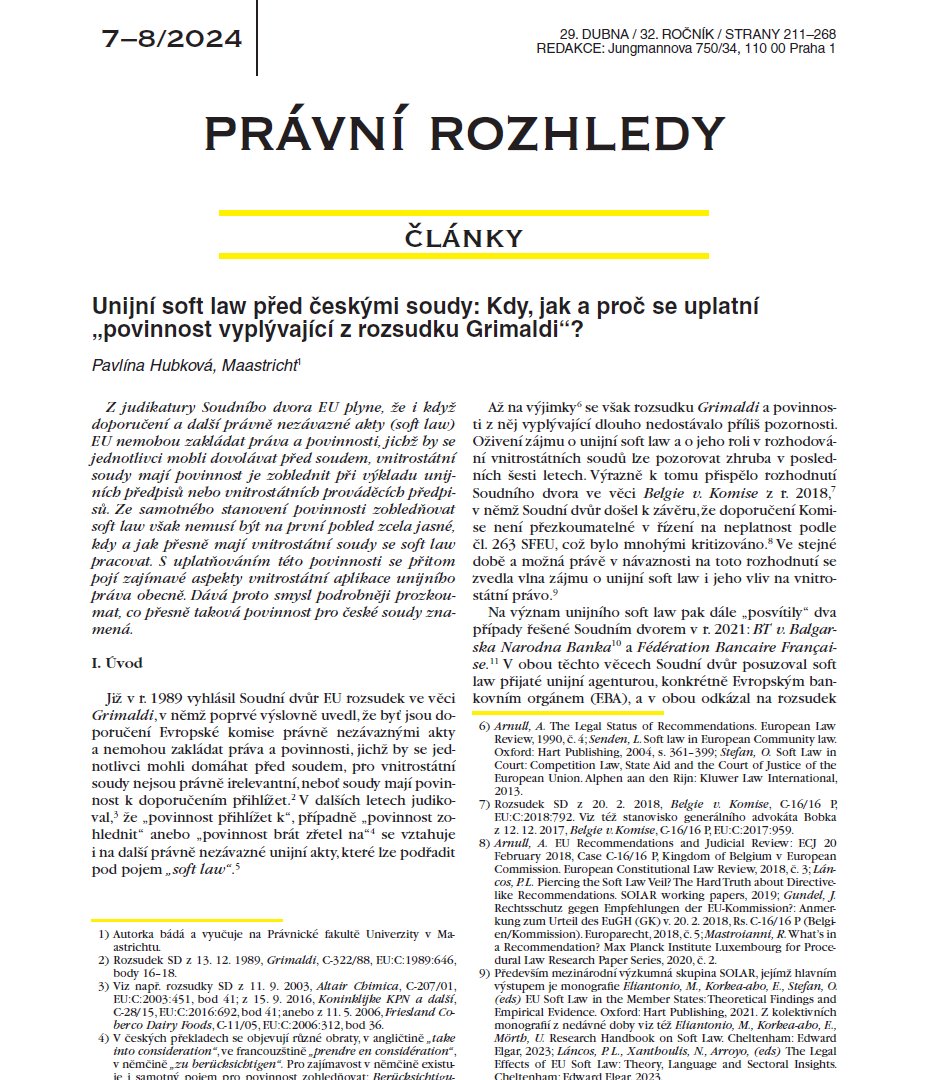 🧐Podle rozsudku #SDEU ve věci #Grimaldi platí, že vnitrostátní soudy mají povinnost při aplikaci unijního práva zohlednit rovněž unijní #softlaw.
Co konkrétně to znamená?🤔
Všechno, co potřebujete vědět, i když vás nikdy nenapadlo se zeptat, v nejnovějším vydání PR. 😜
⬇️⬇️⬇️