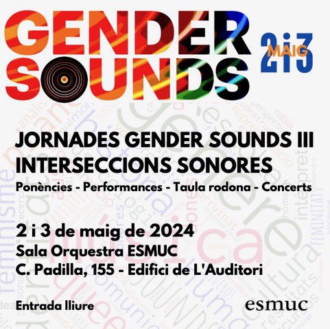 Aquesta setmana a @esmuccat tindrà lloc la tercera edició de #GenderSounds. Amb el lema Interseccions sonores, aquesta edició presenta propostes sobre obres i autorxs silenciadxs, que estudiïn el gènere i la música de manera interseccional i transdisciplinària.