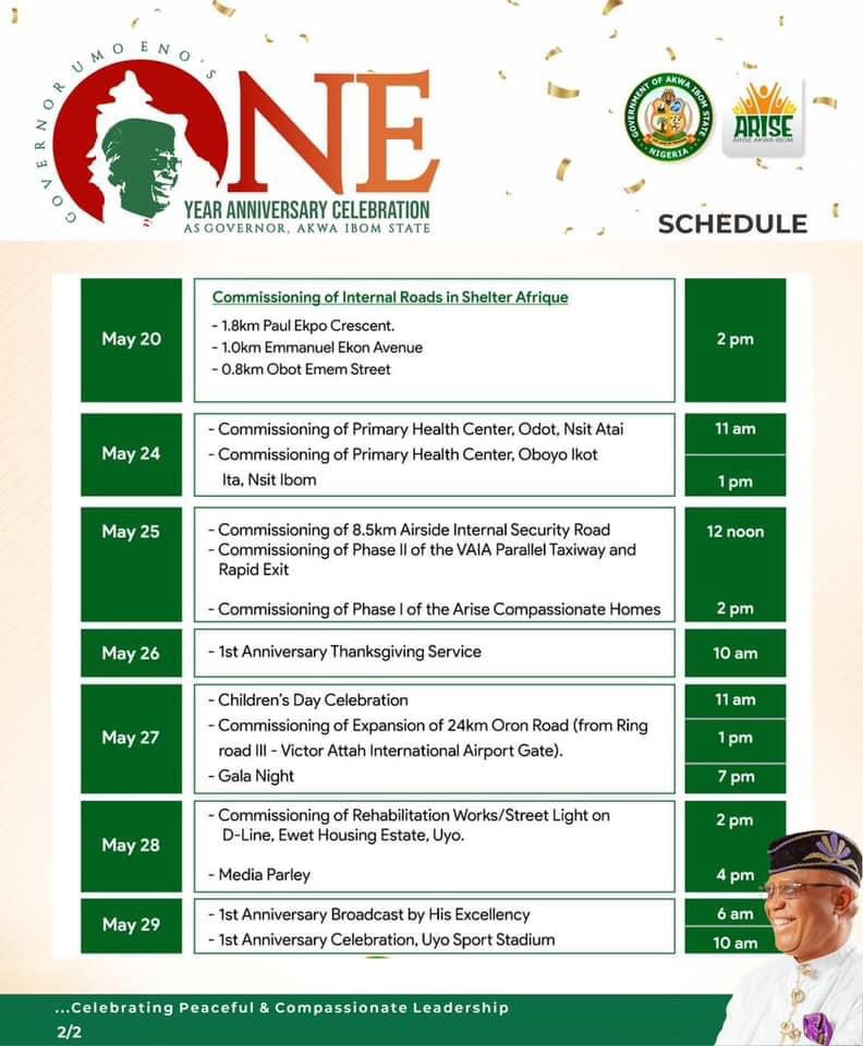 Official lineup of events to mark the one year anniversary of Pst Umo Eno as Governor of Akwa Ibom State. #TheGoldenEra #AriseAgenda #Anniversary