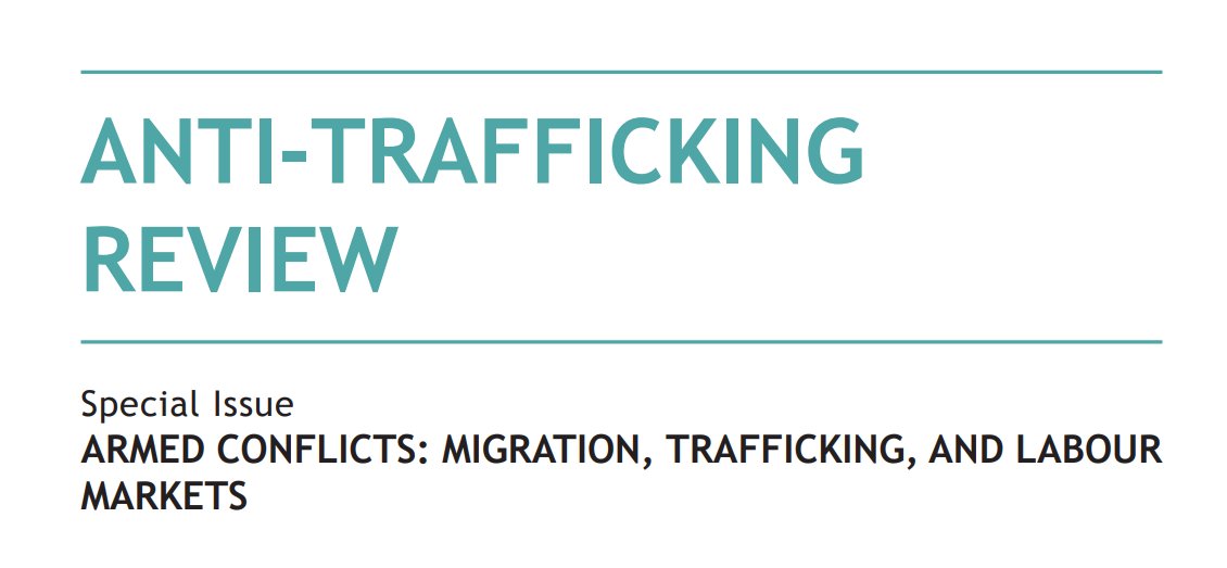 📢Our new issue is out! It explores the links b/w highly militarised and violent contexts like wars, armed insurgencies or organised crime on #humantrafficking, #migration & precarious labour, and on the lives of people who flee or remain in such contexts👉🏽antitraffickingreview.org/index.php/atrj…