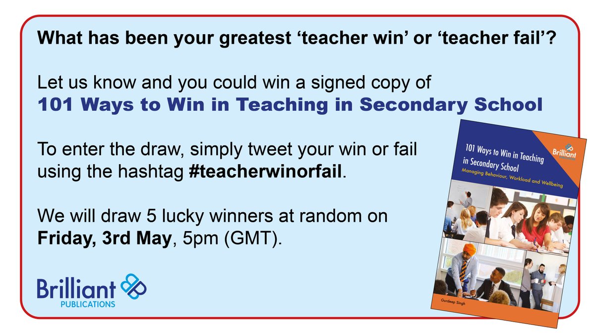 What has been your greatest 'teacher win' or 'teacher fail'? Let us know and you could win a signed copy of @TheTeacherWins 's book: 101 Ways to Win in Teaching in Secondary School. #teacherwinorfail #teaching @brilliantpub