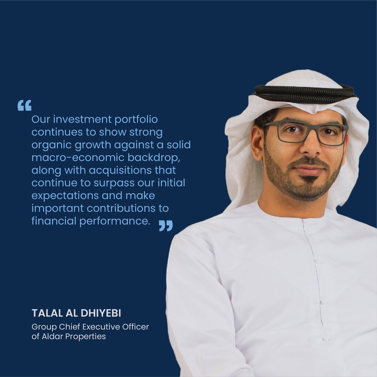 “Aldar continues to reach new levels with development driving strong growth this quarter reaching a new run rate through our record backlog that exceeds AED 38 billion.” TALAL AL DHIYEBI Group Chief Executive Officer of Aldar Properties