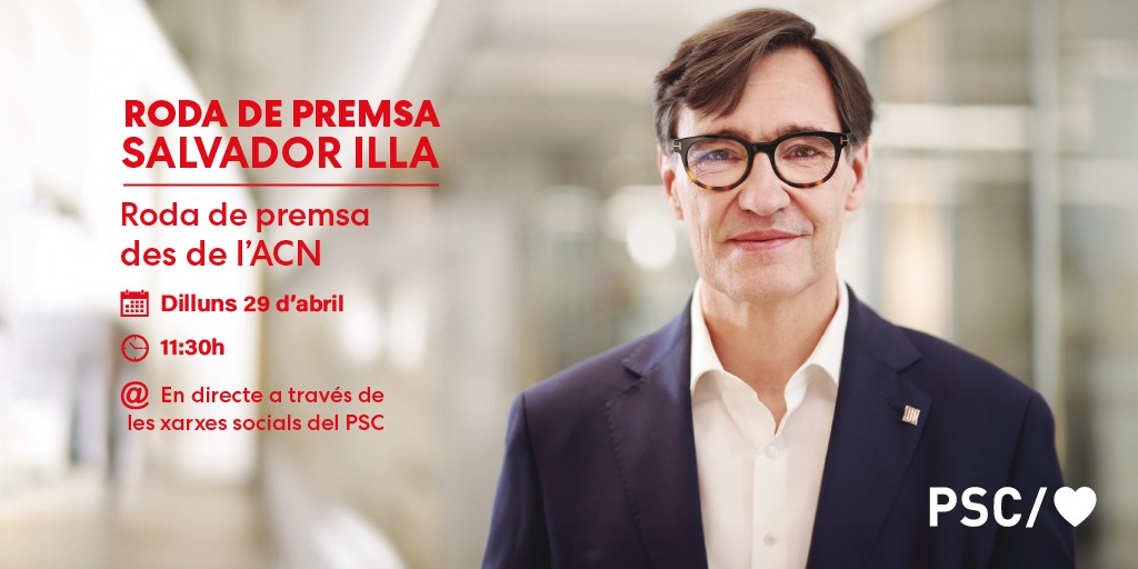 🔴 A partir de les 11:30h, el candidat a la presidència de la Generalitat de Catalunya, @salvadorilla, oferirà una roda de premsa a l'@agenciaacn. 💻 Segueix-la en directe a través de les xarxes del PSC! #ForçaPerGovernar #IllaPresident #VotaPSC
