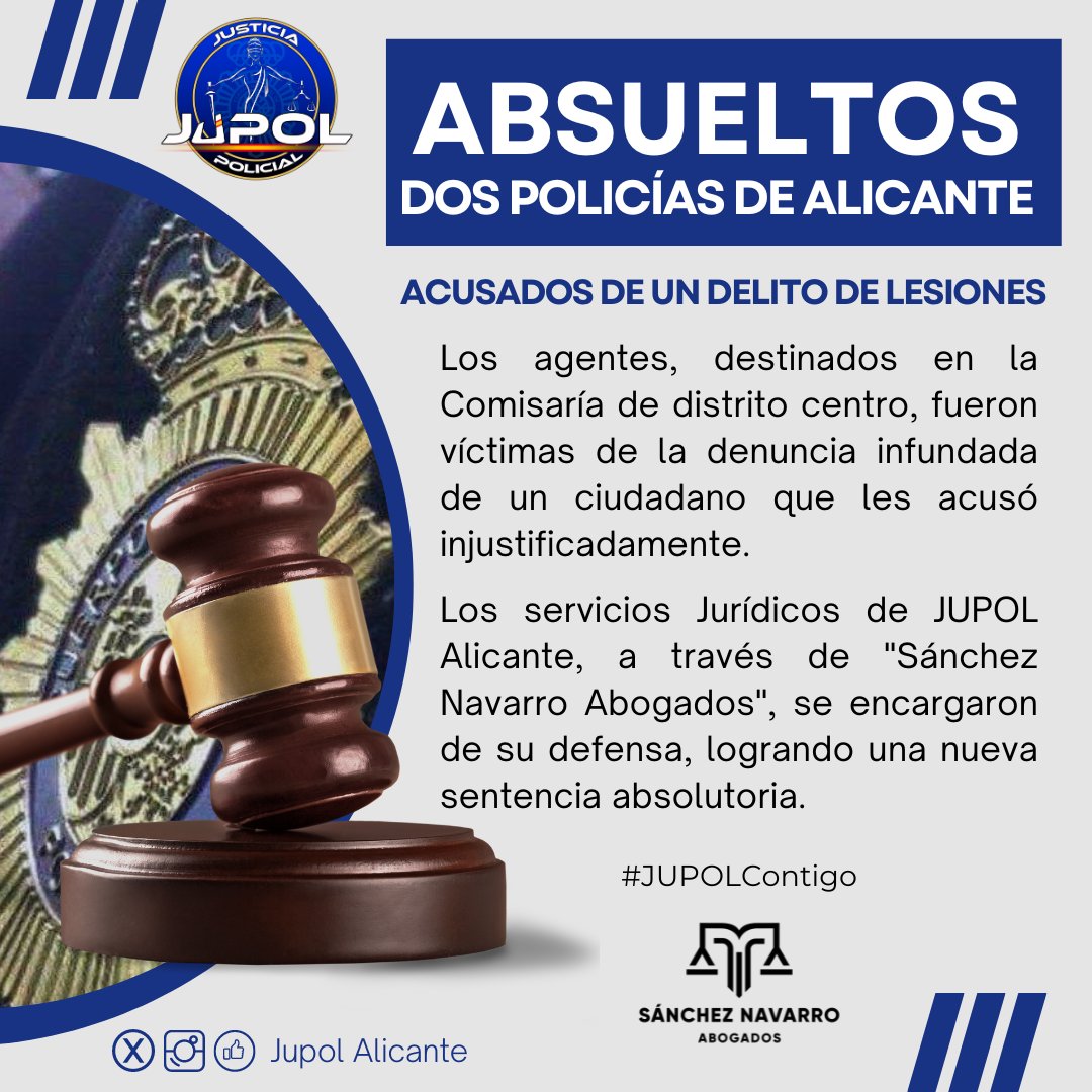 ⚖️ Nueva sentencia absolutoria para dos #Policías de #Alicante lograda por los #ServiciosJurídicos de JUPOL a través de @sancheznavarr_ Una denuncia infundada provocó que fuesen acusados de un delito de lesiones. #JUPOL, líderes defendiendo a los Policías 💪 #JUPOLcontigo
