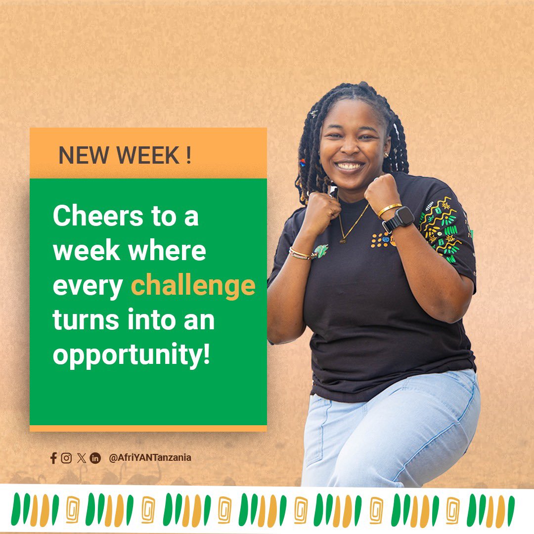 Ready to conquer the week ahead with positivity and good vibes! Let's make it epic! 🚀✨ #NewWeekGoals #AfriYanTanzania2024