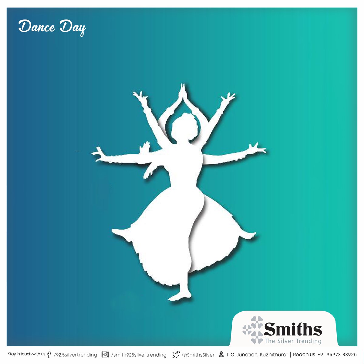 • World Dance Day

Smiths® 

Smiths® | ThesSilverTrending™ | #PremiumSilverJewellery | #SilverJewellery | #kuzhithurai | #குழித்துறை | #marthandam | #kanyakumari | #கன்னியாகுமரி | #Worlddanceday