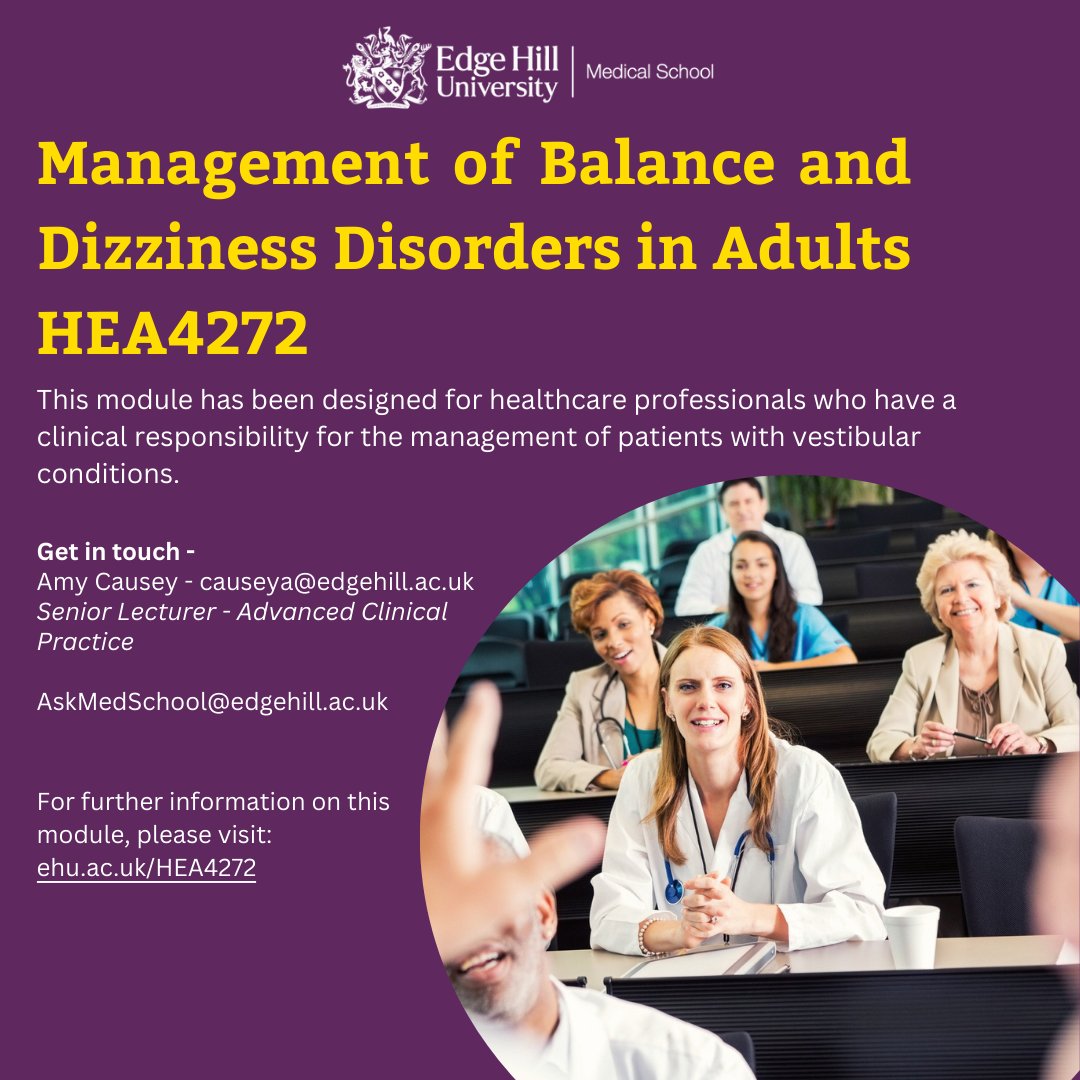 Applications are open for CPD module: Management of Balance and Dizziness Disorders in Adults. Contact Amy Causey (causeya@edgehill.ac.uk) for any questions. Discover more: ehu.ac.uk/HEA4272