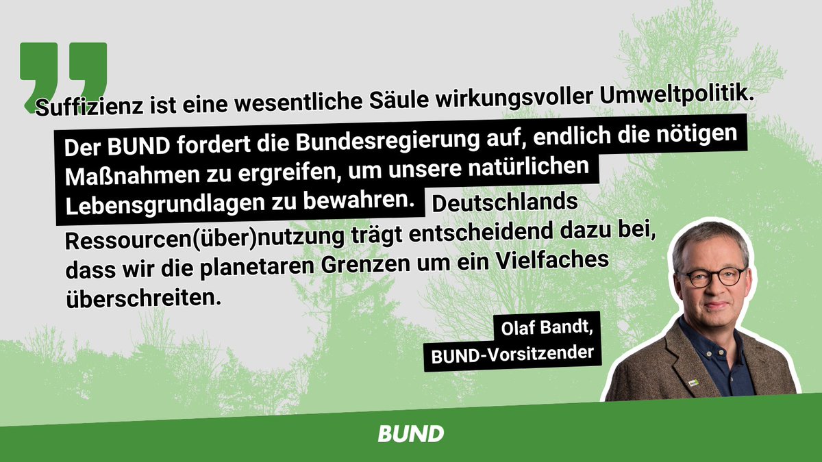 Lebensgrundlagen schützen: Die #Bundesregierung muss dem Sachverständigenrat für Umweltfragen in Sachen #Suffizienz folgen! ▶️ bund.net/themen/aktuell…