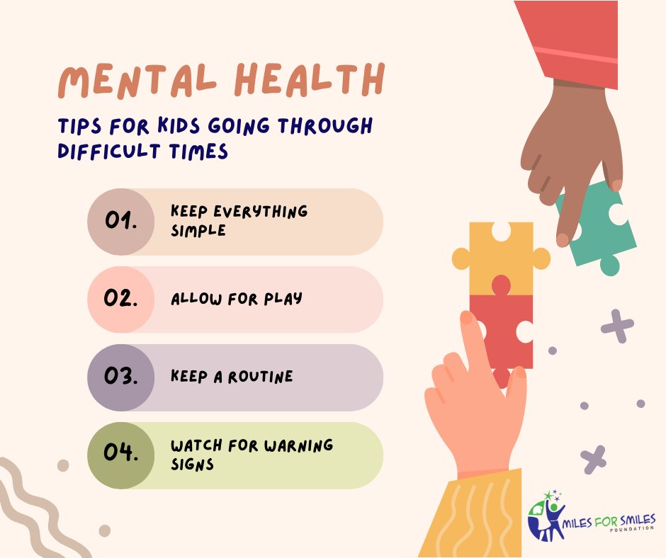 Mental health tips for kids going through difficult times. @miles4smilesNL