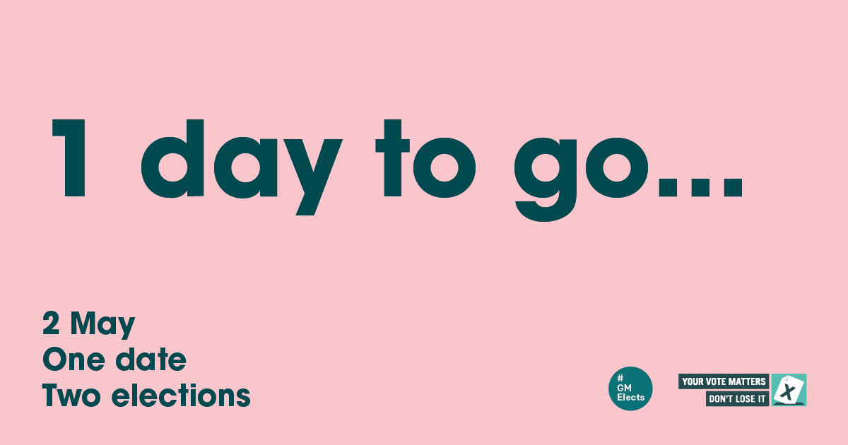 One day to go until the local and GM Mayoral elections. Don't forget, you will need to take photo ID with you to the polling station. #LocalElection #GMElects