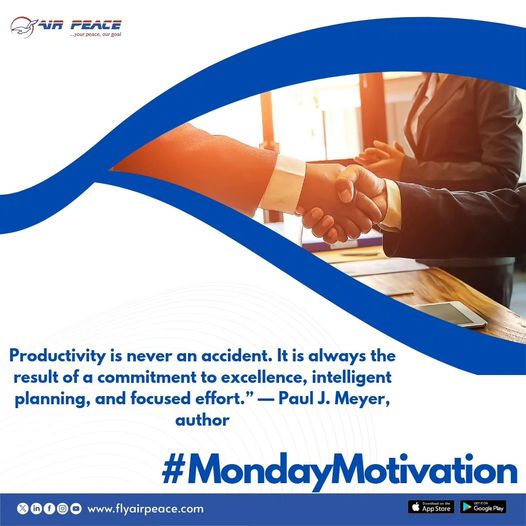 Wishing you a productive week. #MondayMotivation #BetterDealWithAirPeace