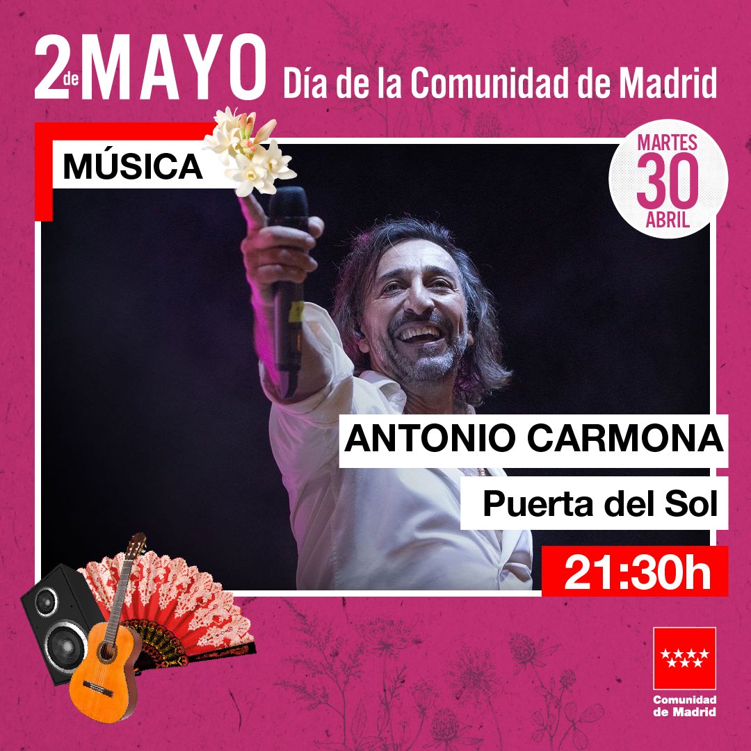🎶 La programación del #2deMayo comienza este martes en la Puerta del Sol, con los conciertos gratuitos de Antonio Carmona y Antonio Lizana. 🎉 No te pierdas la celebración del Día de la Comunidad de Madrid. +Info: c.madrid/2deMayo2024 #MadridEsCultura 😉