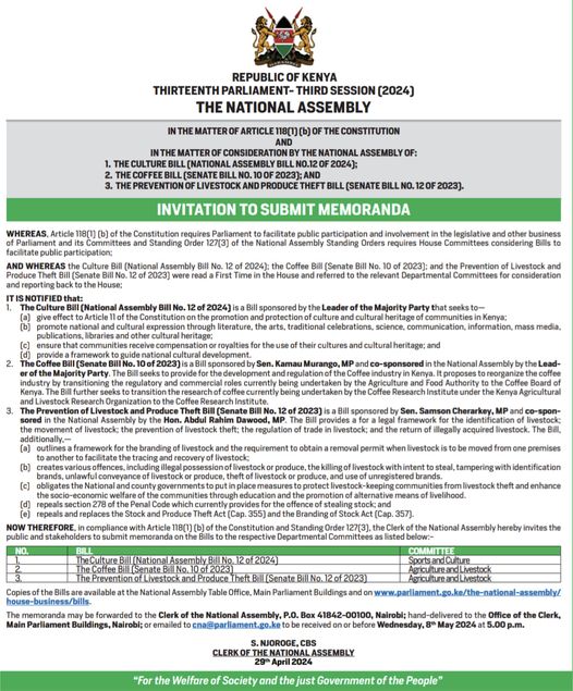 𝗞𝗘𝗡𝗬𝗔𝗡𝗦 𝗜𝗡𝗩𝗜𝗧𝗘𝗗 𝗧𝗢 𝗛𝗔𝗩𝗘 𝗧𝗛𝗘𝗜𝗥 𝗦𝗔𝗬 𝗢𝗡 𝗧𝗛𝗥𝗘𝗘 𝗠𝗔𝗝𝗢𝗥 𝗕𝗜𝗟𝗟𝗦 Kenyans have a chance to weigh in on the Culture Bill, (2024), the Coffee Bill,(2023) and the Prevention of Livestock and Produce Theft Bill (2023), currently before the National…