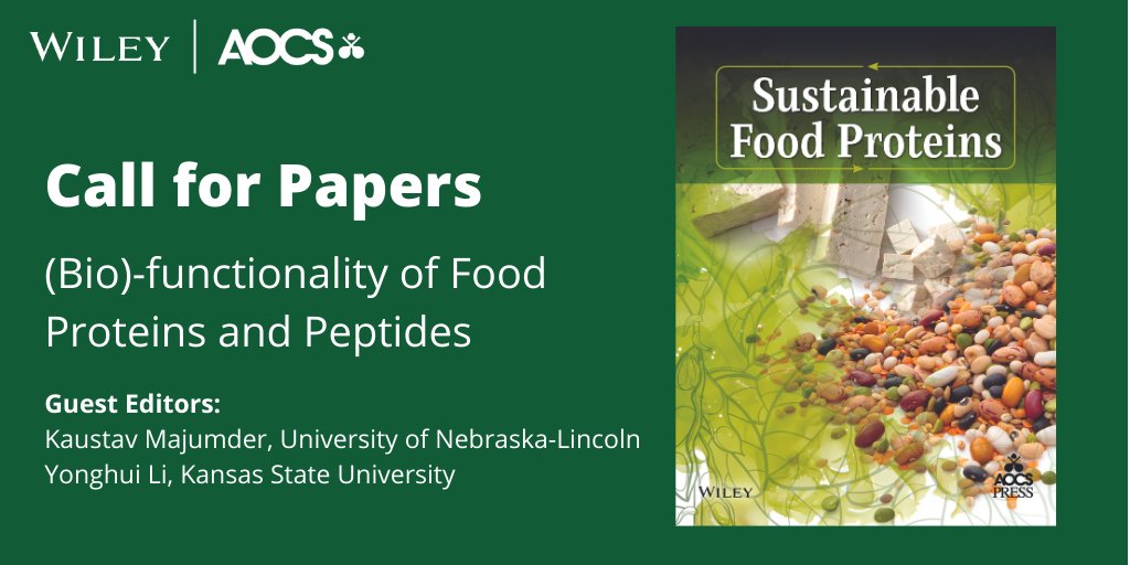 Food scientists and industry experts, check out the #CFP in Sustainable Food Proteins. Inviting papers on the crucial role of proteins and peptides in boosting technology innovations for food products and their influence on human health. @aocs 🔗⬇️ ow.ly/5VOm50QWjwo
