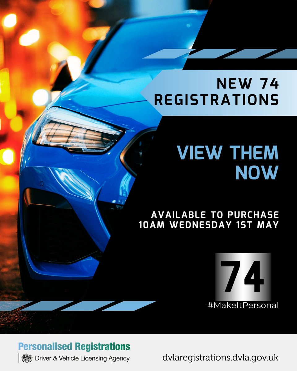 The New 74 series of registrations is now available for viewing! 🤩

They will be available to buy from 10am on Wednesday so don't forget to set your alarm 📆

Find your favourite here 👉 ow.ly/hvGE50RcbRO
#MyDVLAReg #MakeItPersonal #DVLARegistrations