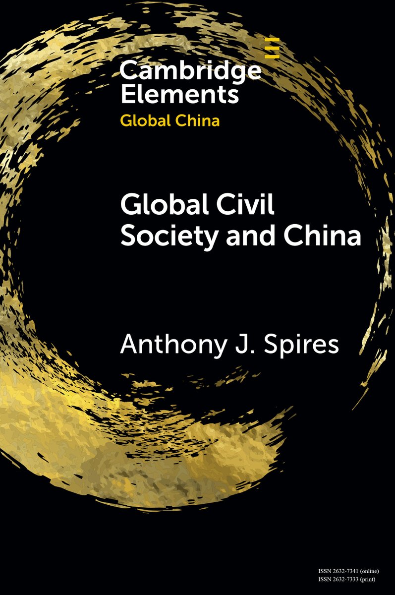 Don’t miss your chance to read new Cambridge Element Global Civil Society and China by @anthonyjspires Free access available until 3 May.
cup.org/445Cqrr
#cambridgeelements #politics @cccs_unimelb