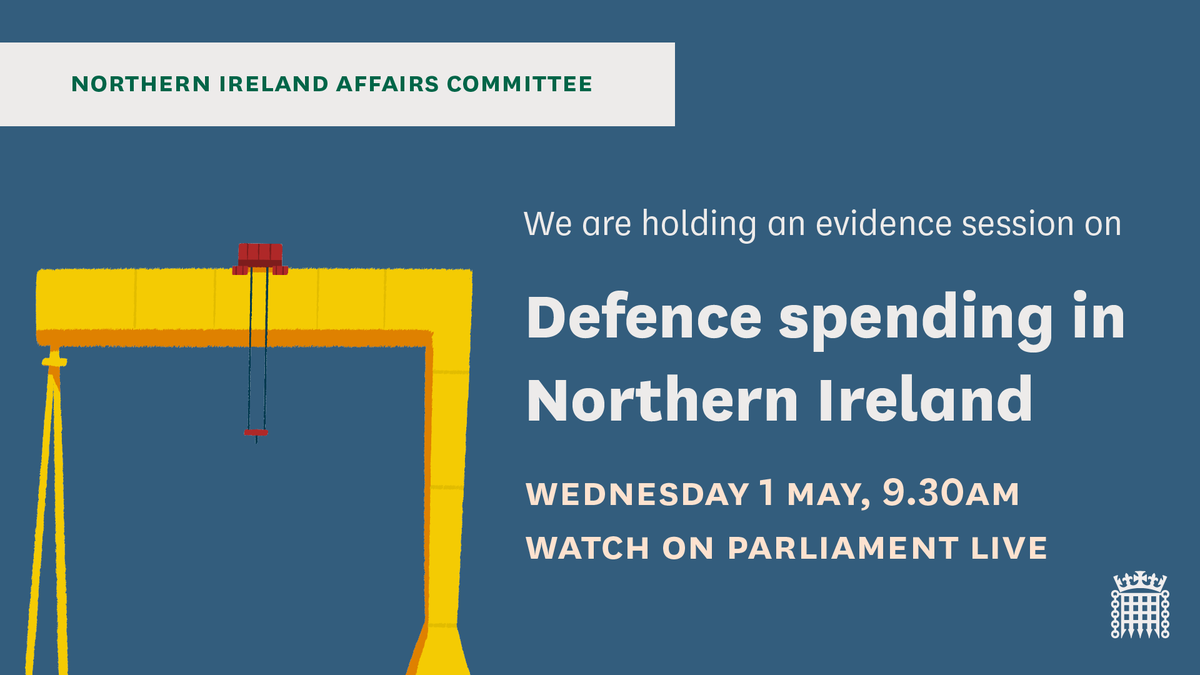 On Wednesday, we'll continue our inquiry into defence spending in Northern Ireland by hearing from: ✈️ Nick Laird, @SpiritAero 🚀 David McCourt, @ThalesGroup 🛳️ Ben Murray, @HarlandWolffPLC Find out more 👉 committees.parliament.uk/event/21200/fo…