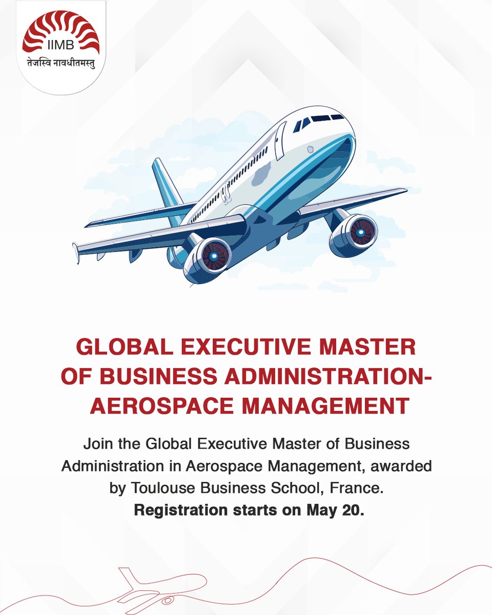 Calling all #Aerospace professionals! Registration for Batch 7 of the Global #ExecutiveMBA in Aerospace Management from #ToulouseBusinessSchool, France, starts on May 20. Elevate your career trajectory in the aerospace industry! #Management #ExecutiveMBA #IIMB #IIMBangalore