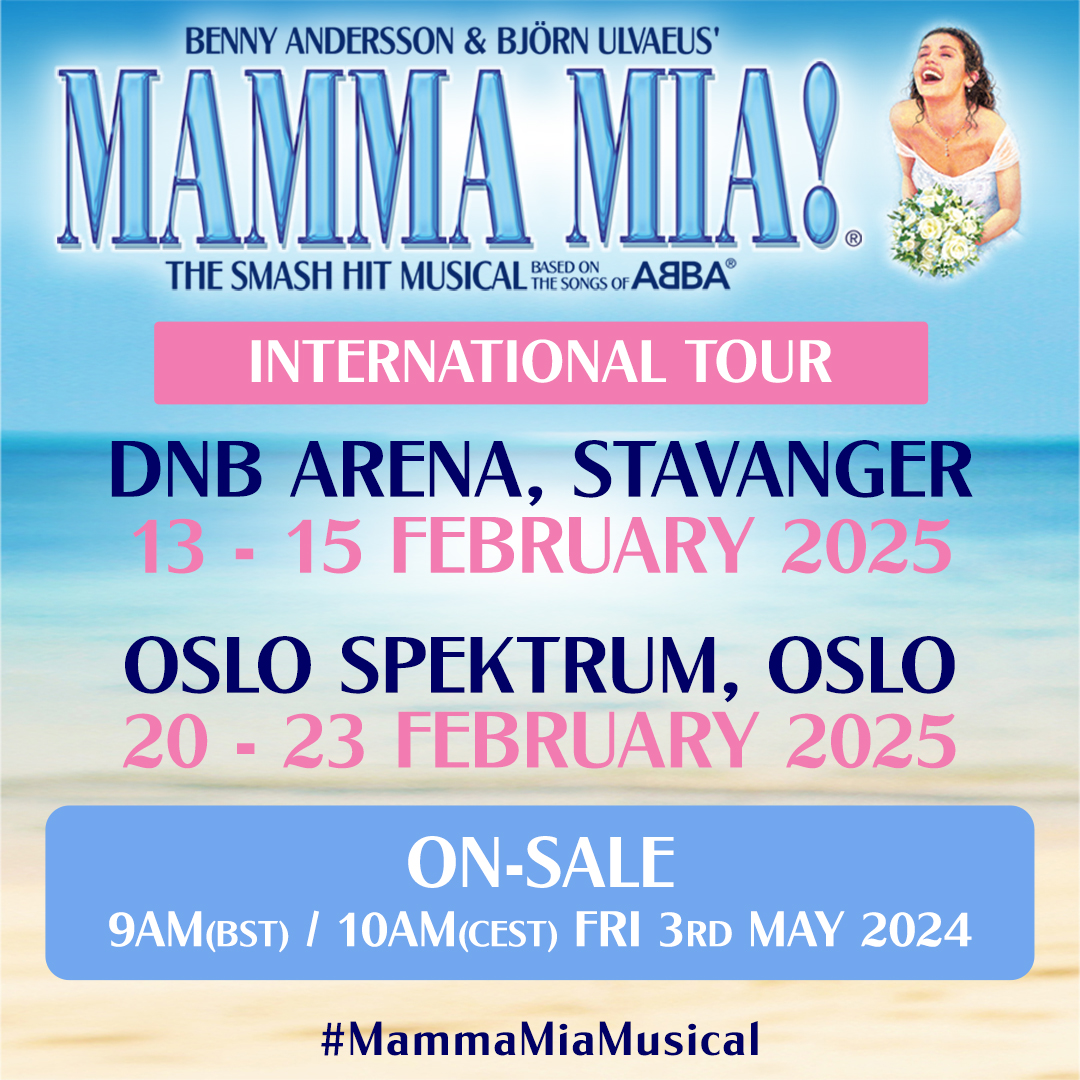 The #MammaMiaTour is coming to #Norway 🇳🇴 We'll be at the DNB Arena, #Stavanger 13-15 Feb 2025, and returning to #Oslo at the Oslo Spektrum 20-23 Feb 2025. Tickets for both venues are on sale from 9am (BST) / 10am (CEST) Fri 3 May 2024. #MammaMiaMusical