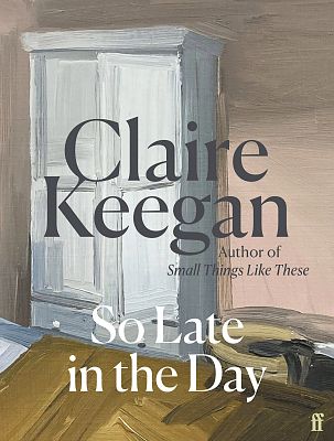 Day 29 of #ReadIrishWomenChallenge24 - A book that is under 300 pages. So Late in the Day by Claire Keegan. An exquisite new short story from the Sunday Times bestselling author of Small Things Like These and Foster. dubraybooks.ie/product/so-lat…