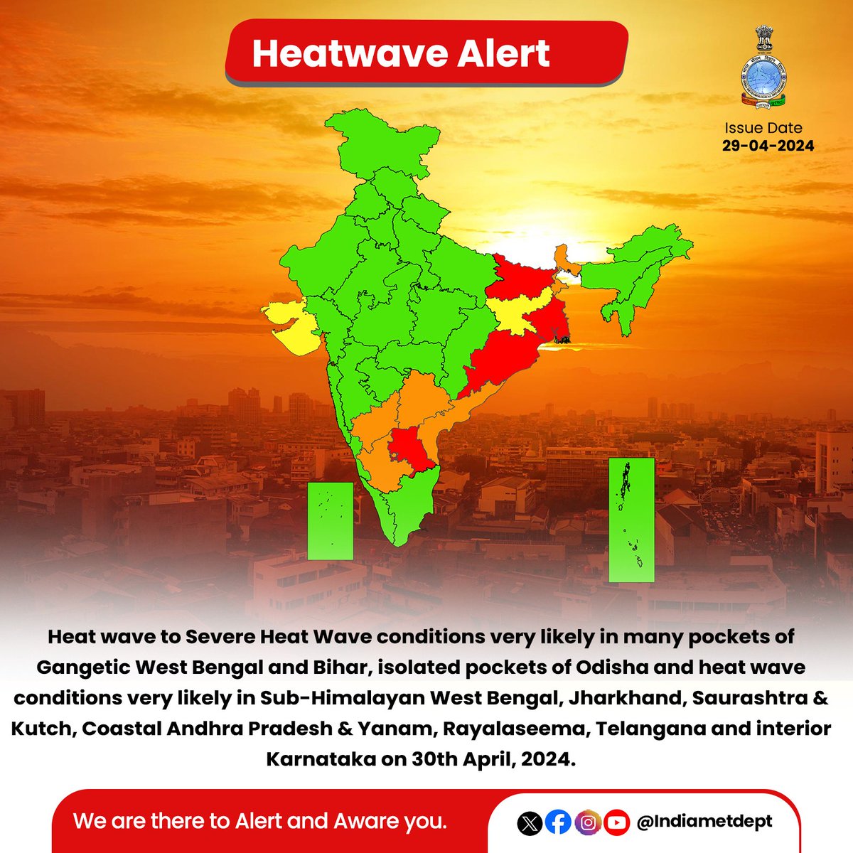 Heat wave to Severe Heat Wave conditions very likely in many pockets of Gangetic West Bengal and Bihar, isolated pockets of Odisha and heat wave conditions very likely in Sub-Himalayan West Bengal, Jharkhand, Saurashtra & Kutch, Coastal Andhra Pradesh & Yanam....