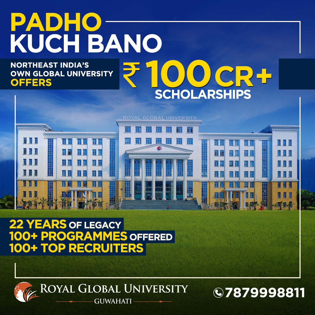 #Scholarships of more than ₹100 Cr await you. #EnrollNow and experience excellence in education! #RGU #NorthEast #Assam #BestUniversity #GlobalUniversity #HigherStudies #BecomeSomeone #ChangeDestiny #BestCampus #BrightFuture #Placement #RoyalGlobalUniversity