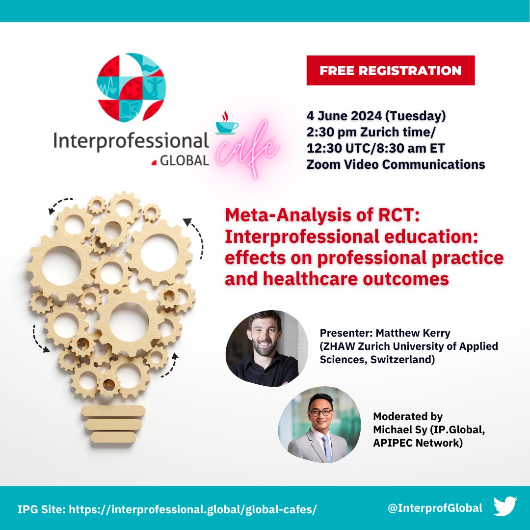 Interprofessional.Global (@interprofglobal) on Twitter photo Global Cafe - Meta-Analysis of RCT: Interprofessional education: effects on professional practice and healthcare outcomes
Presenter: Dr. Matthew Kerry (<a href="/ZHAW/">ZHAW</a>)
Moderator: Dr. Michael Sy <a href="/drmikesyot/">Michael Sy PhD</a>
4 June 2024; 2:30 pm Zurich time/12:30 UTC/8:30 am ET
interprofessional.global/global-cafe-4-… Global Cafe - Meta-Analysis of RCT: Interprofessional education: effects on professional practice and healthcare outcomes
Presenter: Dr. Matthew Kerry (<a href="/ZHAW/">ZHAW</a>)
Moderator: Dr. Michael Sy <a href="/drmikesyot/">Michael Sy PhD</a>
4 June 2024; 2:30 pm Zurich time/12:30 UTC/8:30 am ET
interprofessional.global/global-cafe-4-…
