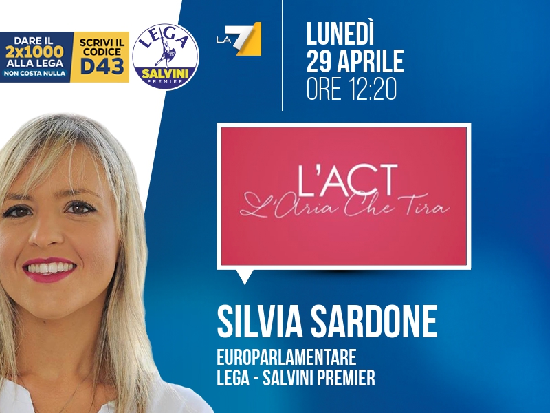 Silvia SARDONE, Europarlamentare - Lega - Salvini Premier > LUNEDÌ 29 APRILE ore 12:20 a 'L'Aria che Tira' (La7)

Streaming: la7.it/dirette-tv | Tw: @Ariachetira #lariachetira