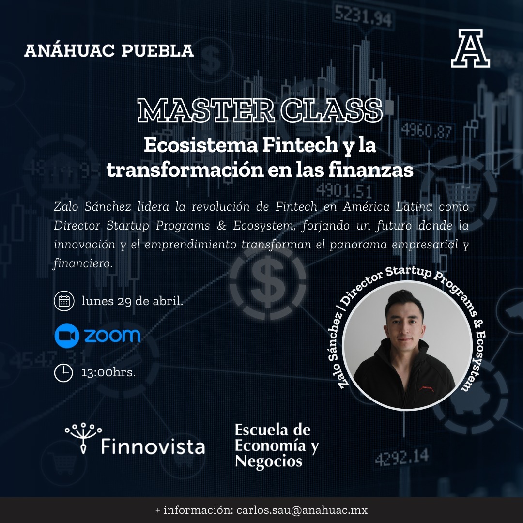 ¡No te pierdas la masterclass sobre el ecosistema Fintech y la transformación financiera con Zalo Sánchez, nuestro Director de Startup Programs & Ecosystem, HOY a las 13:00 hrs (CDMX) vía Zoom! Organizado por la Universidad Anáhuac. 👉redanahuac.zoom.us/j/85243236846💻🎓