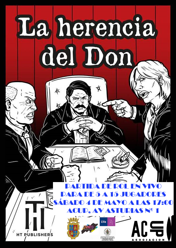 Ahora que hemos recibido la Herencia del Don de <a href="/friki_mami/">FrikiMami</a> y @Octal0_J  publicado por <a href="/HTPublishers/">HT Publishers</a>, no podía desaprovechar la oportunidad para organizar una partida en la asociación.

Así que quien quiera acercarse este sábado a la sede de ACUP en Palencia es bienvenido.