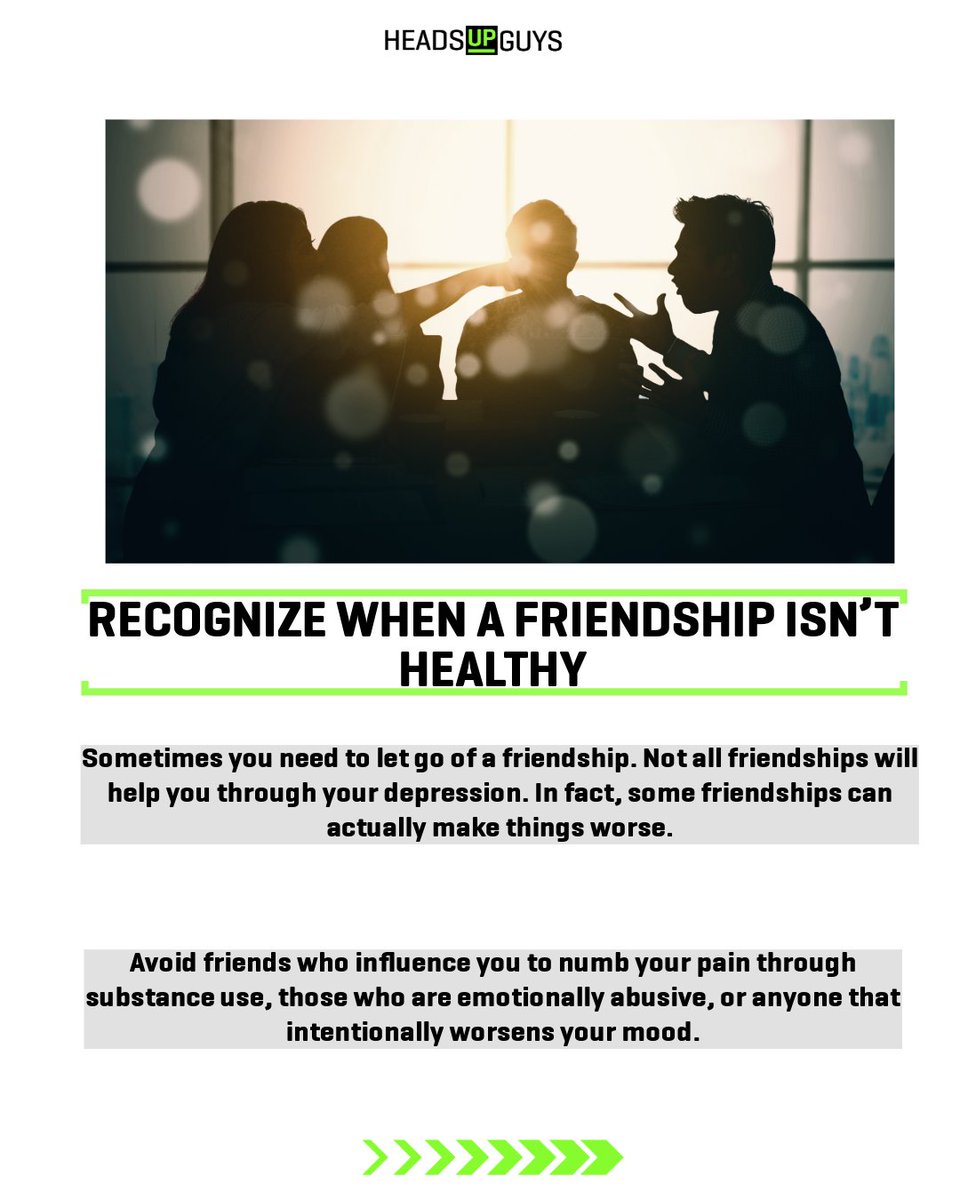 When we’re depressed, we tend to envision worst-case scenarios (like our friends abandoning us or not understanding our struggles), but don’t under-estimate your friends. headsupguys.org/maintaining-fr…