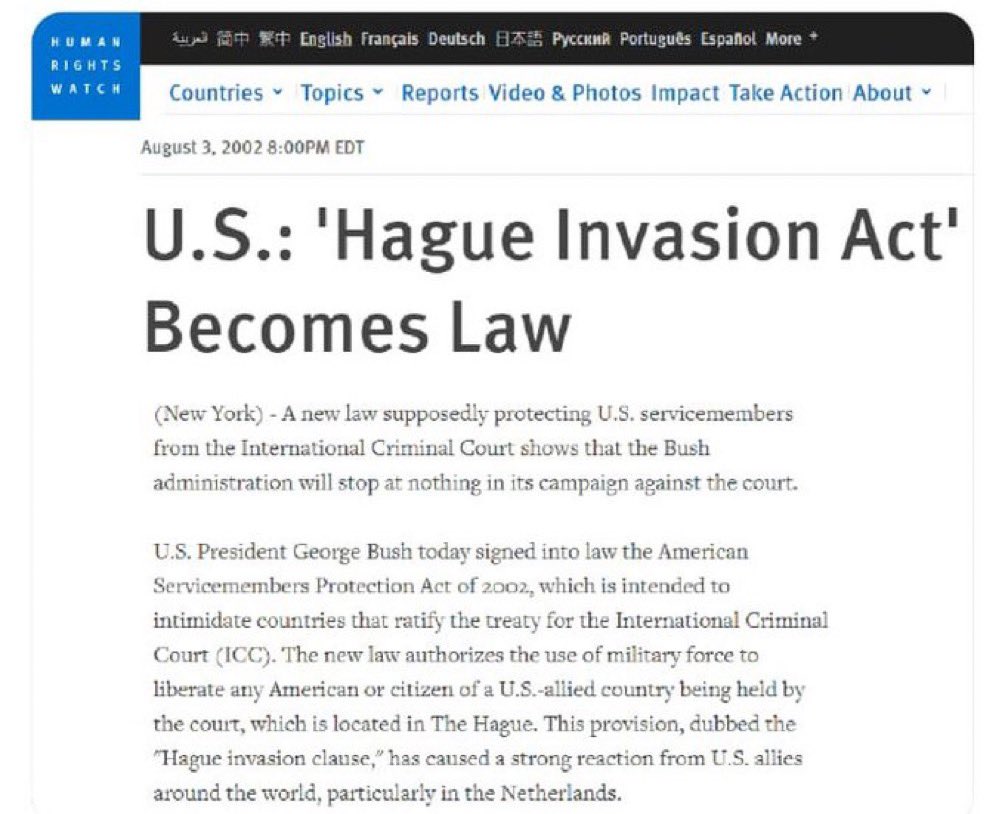 🚨MUST READ🚨

On August 3, 2002, the U.S. enacted a law to protect its servicemembers from the International Criminal Court, known as the 'Hague Invasion Act'. 

This law, signed by President George Bush, authorizes military force to rescue U.S. citizens or allies detained by…