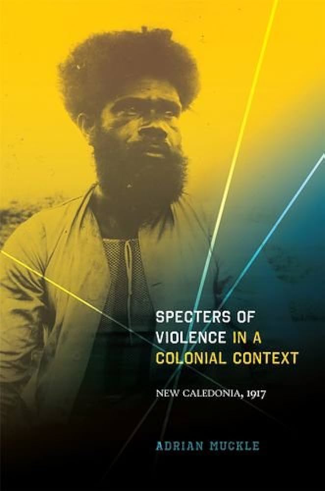 Today's reading: Adrian Muckle's excellent book Specters of Violence in a Colonial Context: New Caledonia, 1917. It explores the largescale revolt in the French colony during the First World War. The French provided bounties to Kanak auxilaries for each male rebel they killed.