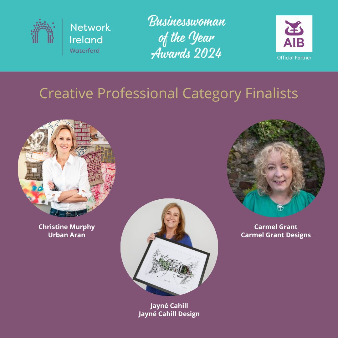 We are thrilled to announce our Network Ireland Businesswoman of the Year finalists in the CREATIVE Professional category. Well done, you are an inspiration and we wish you all the very best of luck. #supportedbyAIB #NetworkIreland #AStepAhead #NetworkIrelandWaterford #Finalists